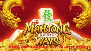 Slot Mahjong Ways 2026 Terbaru dengan Fitur Lebih Modern dan Gameplay Makin Dinamis